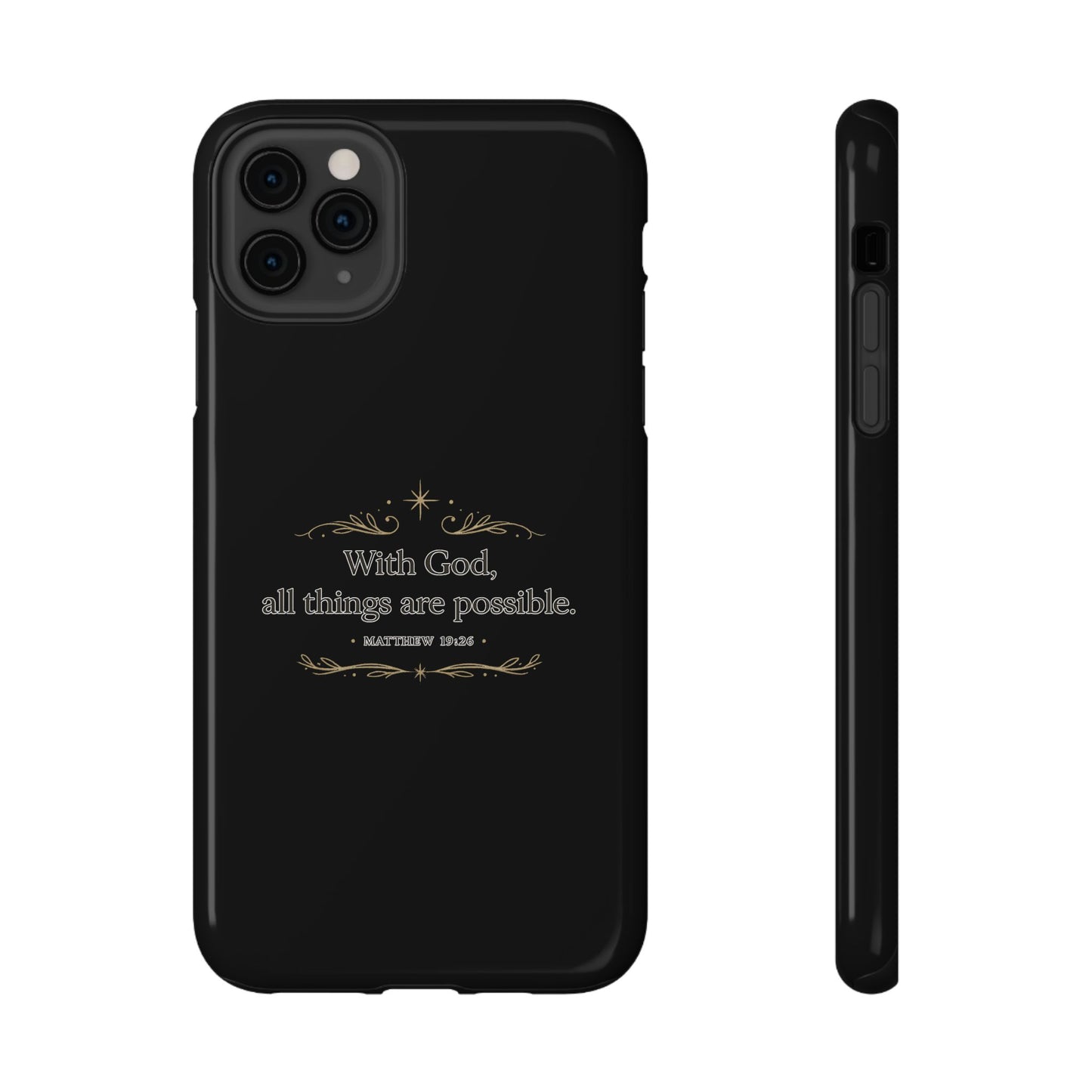 Impact-Resistant Phone Case — "With God, all things are possible" (Matthew 19:26)