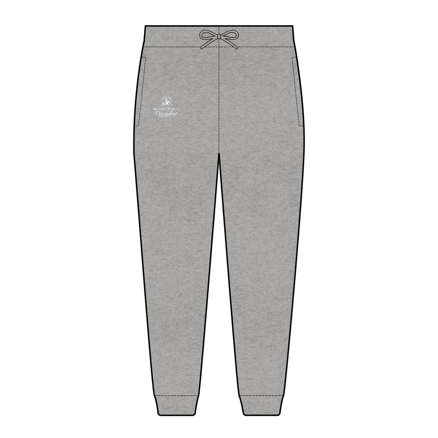 Dreams Demand Discipline Fleece Joggers