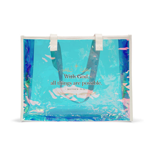 Holographic Beach Tote Bag — "With God All Things Are Possible"