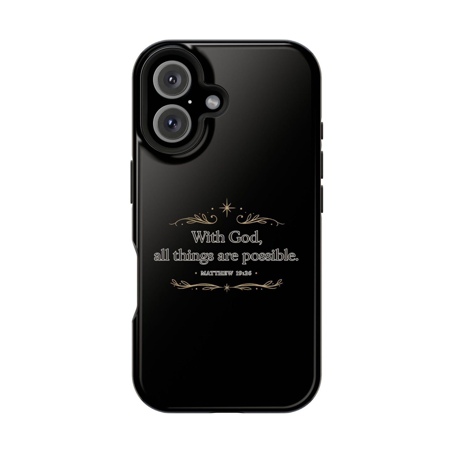 Impact-Resistant Phone Case — "With God, all things are possible" (Matthew 19:26)