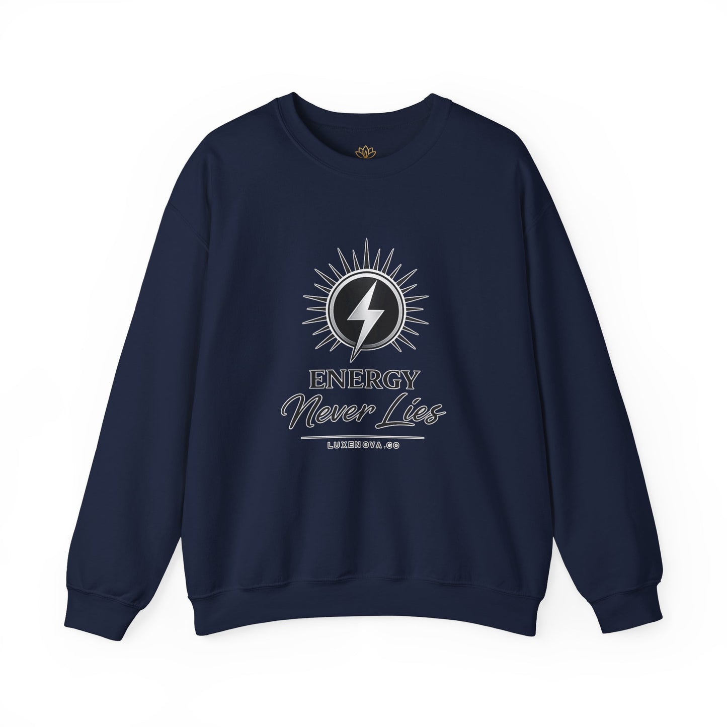 Energy Never Lies Crewneck Sweatshirt