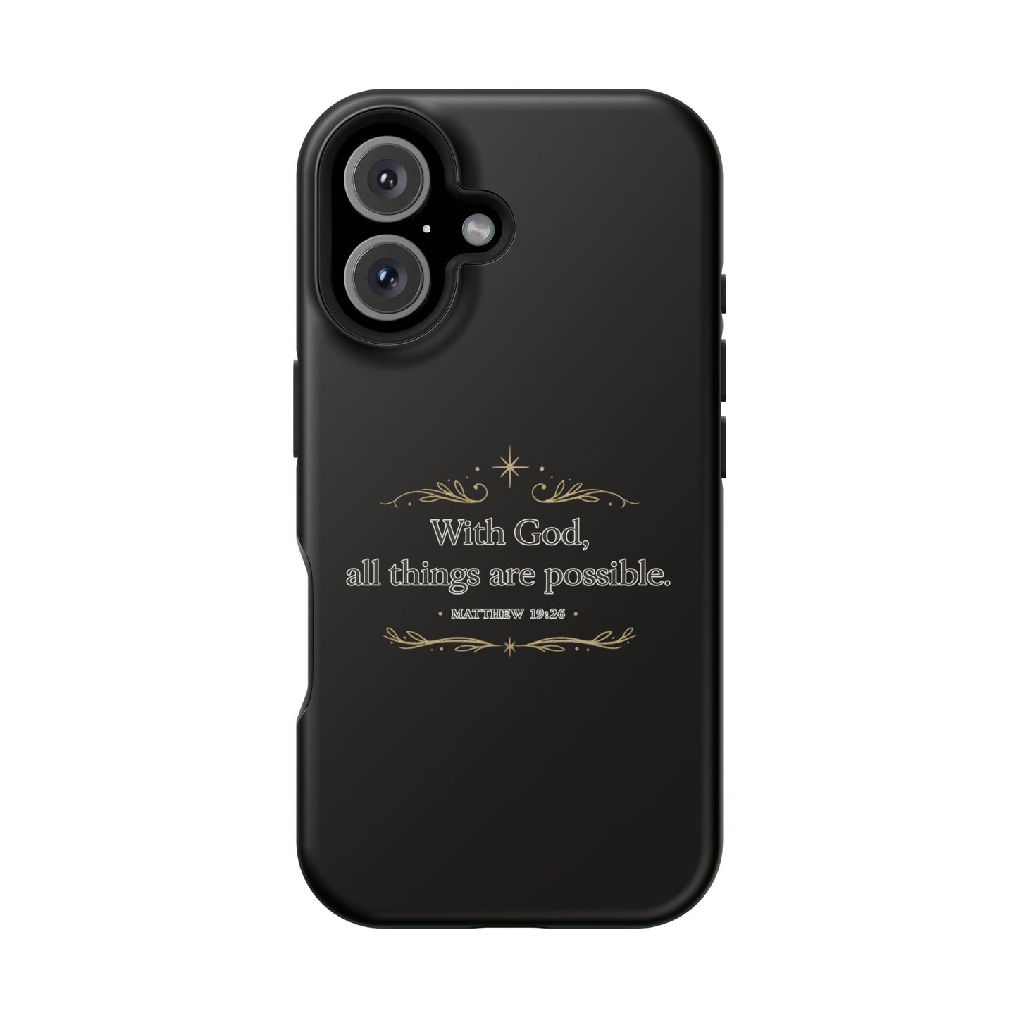 Impact-Resistant Phone Case — "With God, all things are possible" (Matthew 19:26)