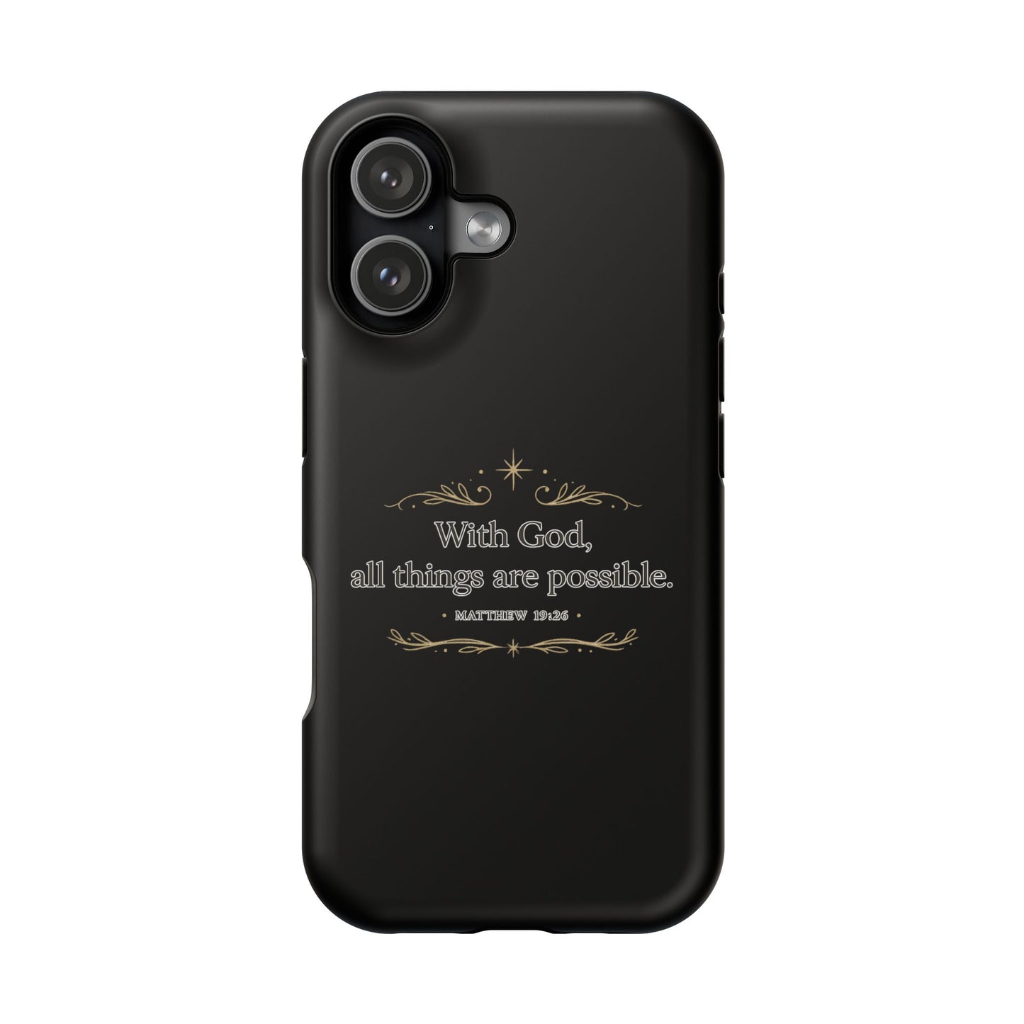 Impact-Resistant Phone Case — "With God, all things are possible" (Matthew 19:26)