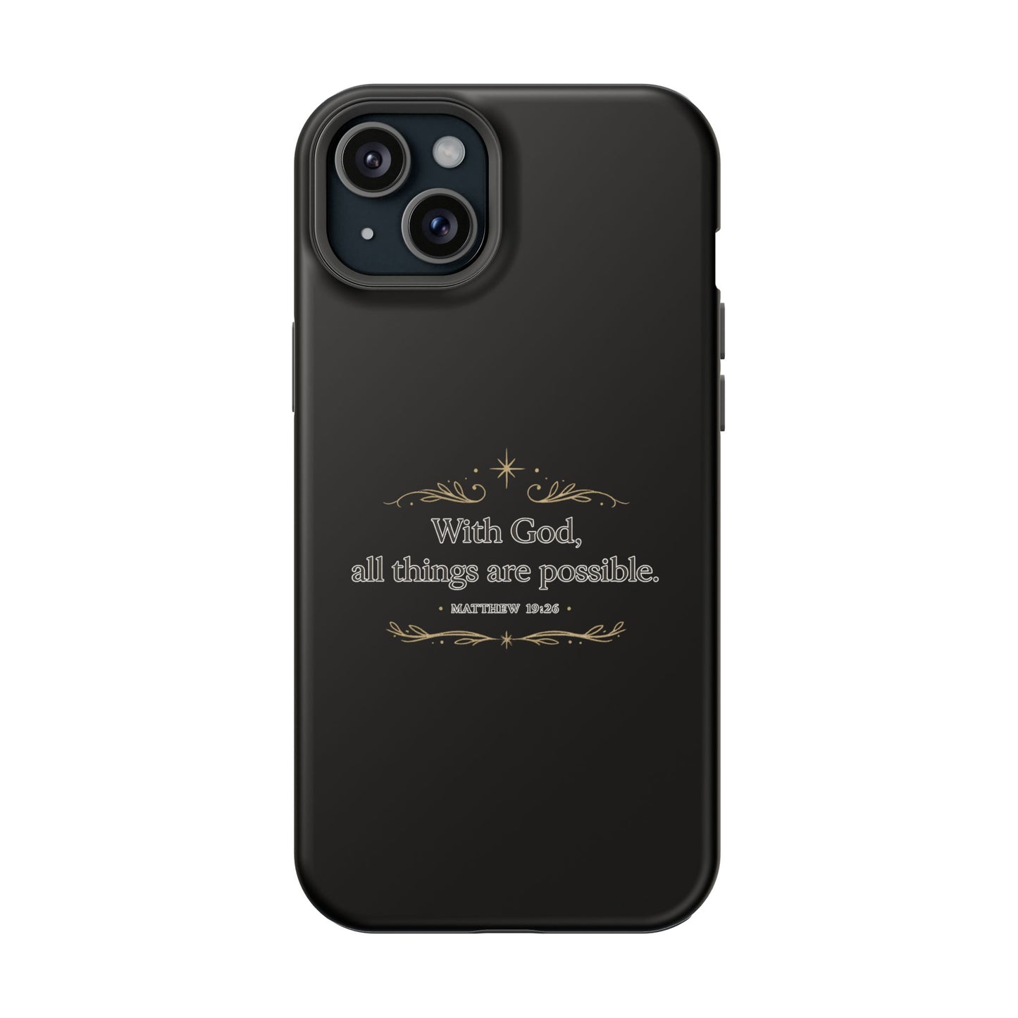Impact-Resistant Phone Case — "With God, all things are possible" (Matthew 19:26)