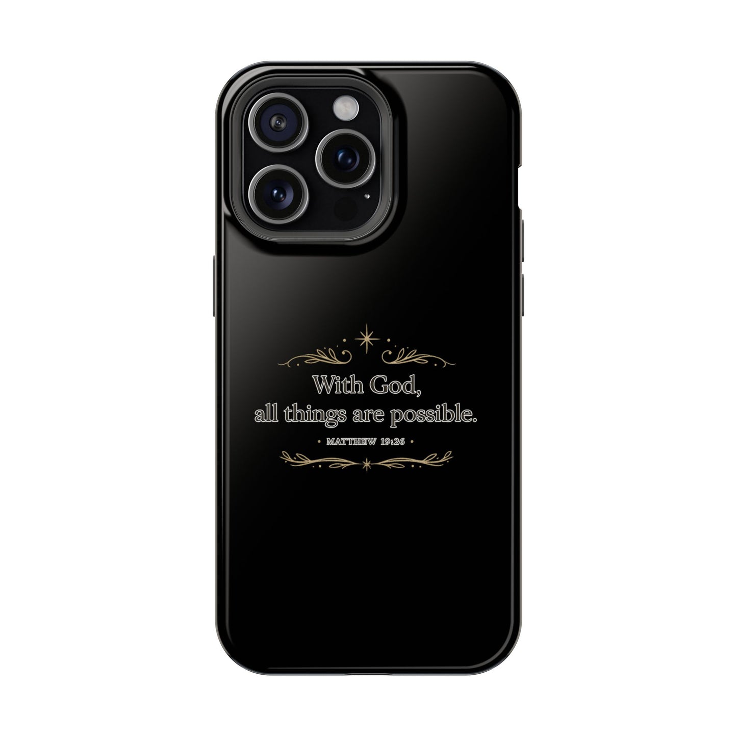 Impact-Resistant Phone Case — "With God, all things are possible" (Matthew 19:26)