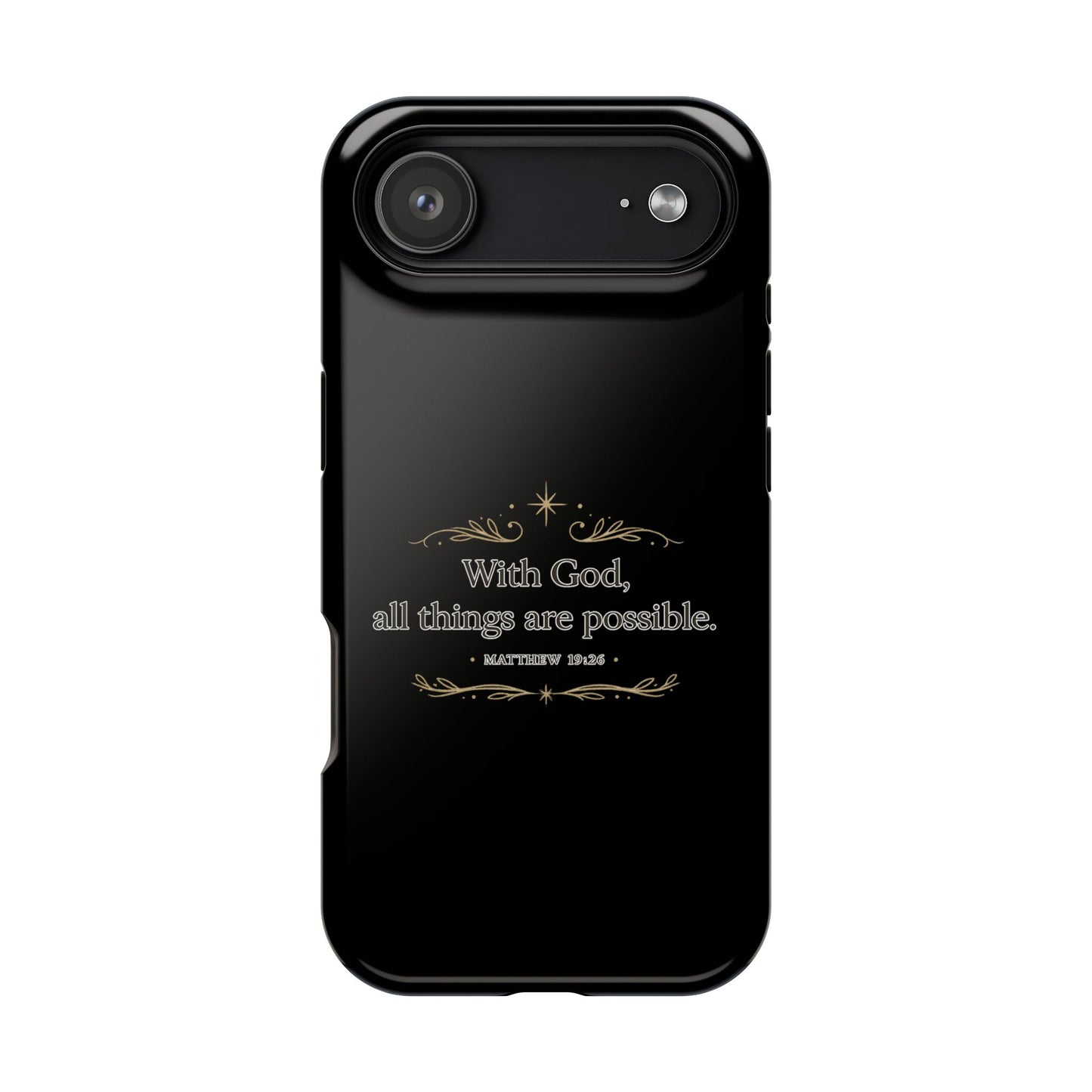Impact-Resistant Phone Case — "With God, all things are possible" (Matthew 19:26)