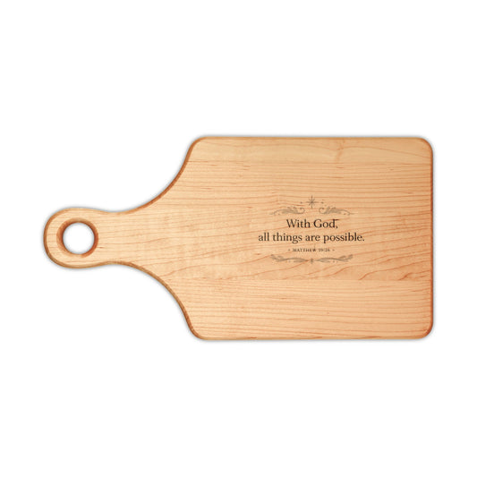 Engraved Wooden Cutting Board — "With God, all things are possible"