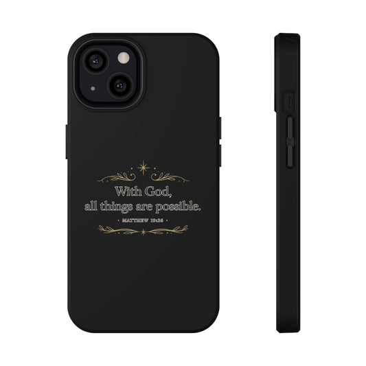 Impact-Resistant Phone Case — "With God, all things are possible" (Matthew 19:26)