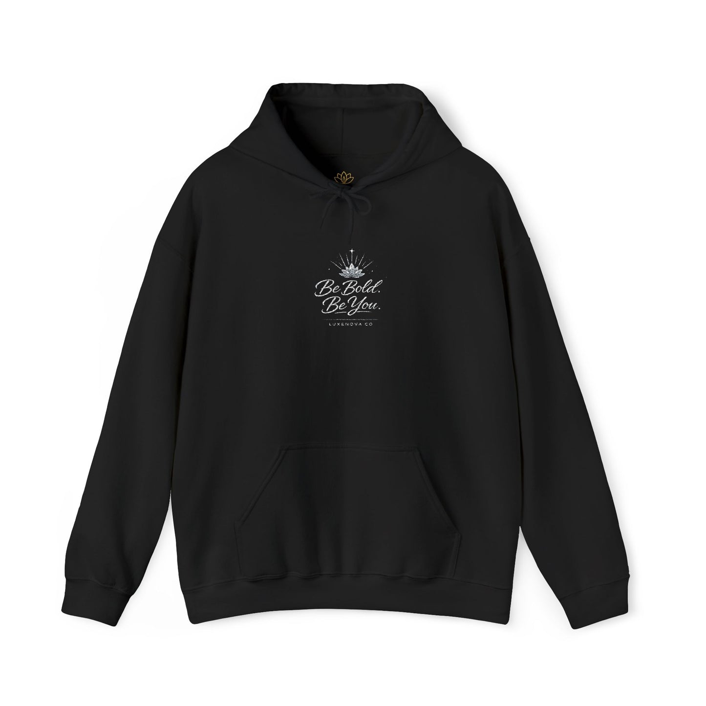 Be Bold, Be You - Comfort Hoodie