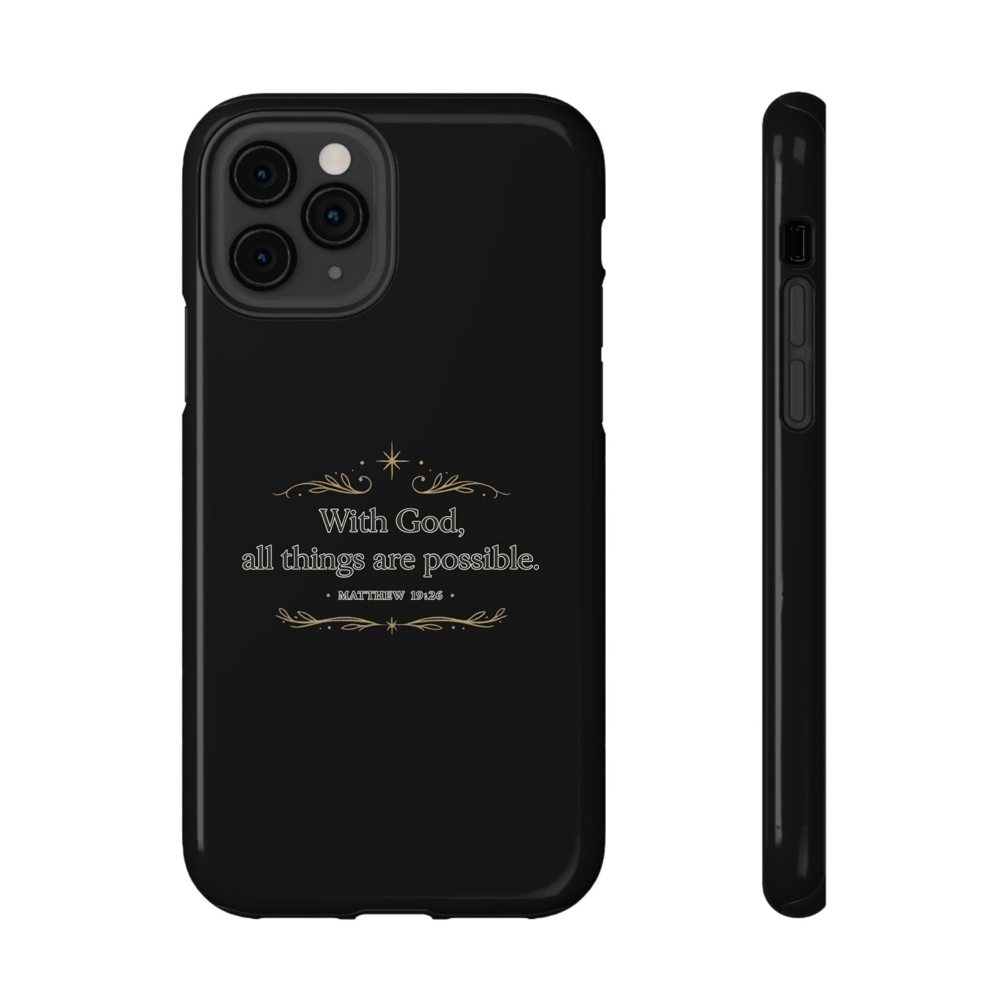 Impact-Resistant Phone Case — "With God, all things are possible" (Matthew 19:26)
