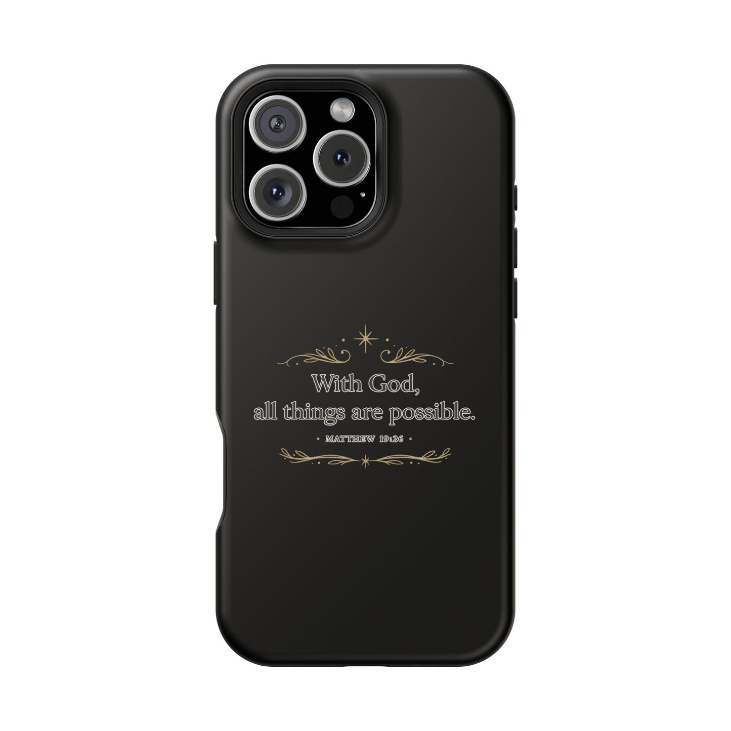 Impact-Resistant Phone Case — "With God, all things are possible" (Matthew 19:26)