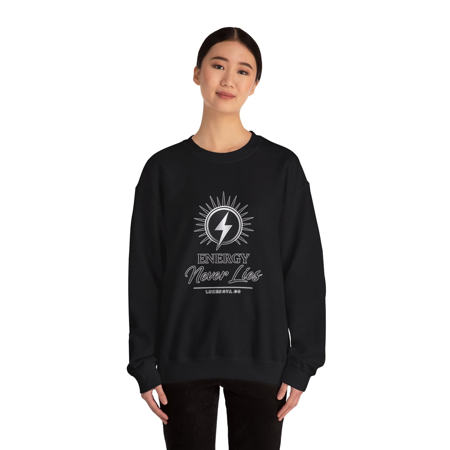 Energy Never Lies Crewneck Sweatshirt