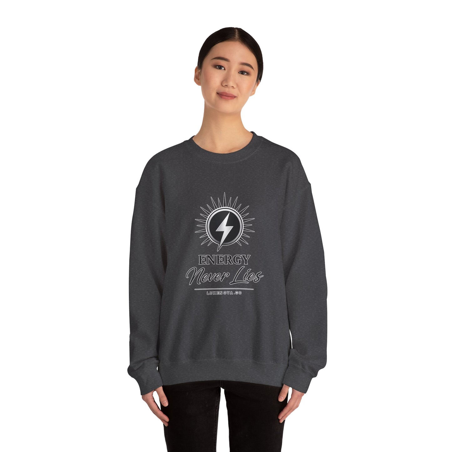 Energy Never Lies Crewneck Sweatshirt