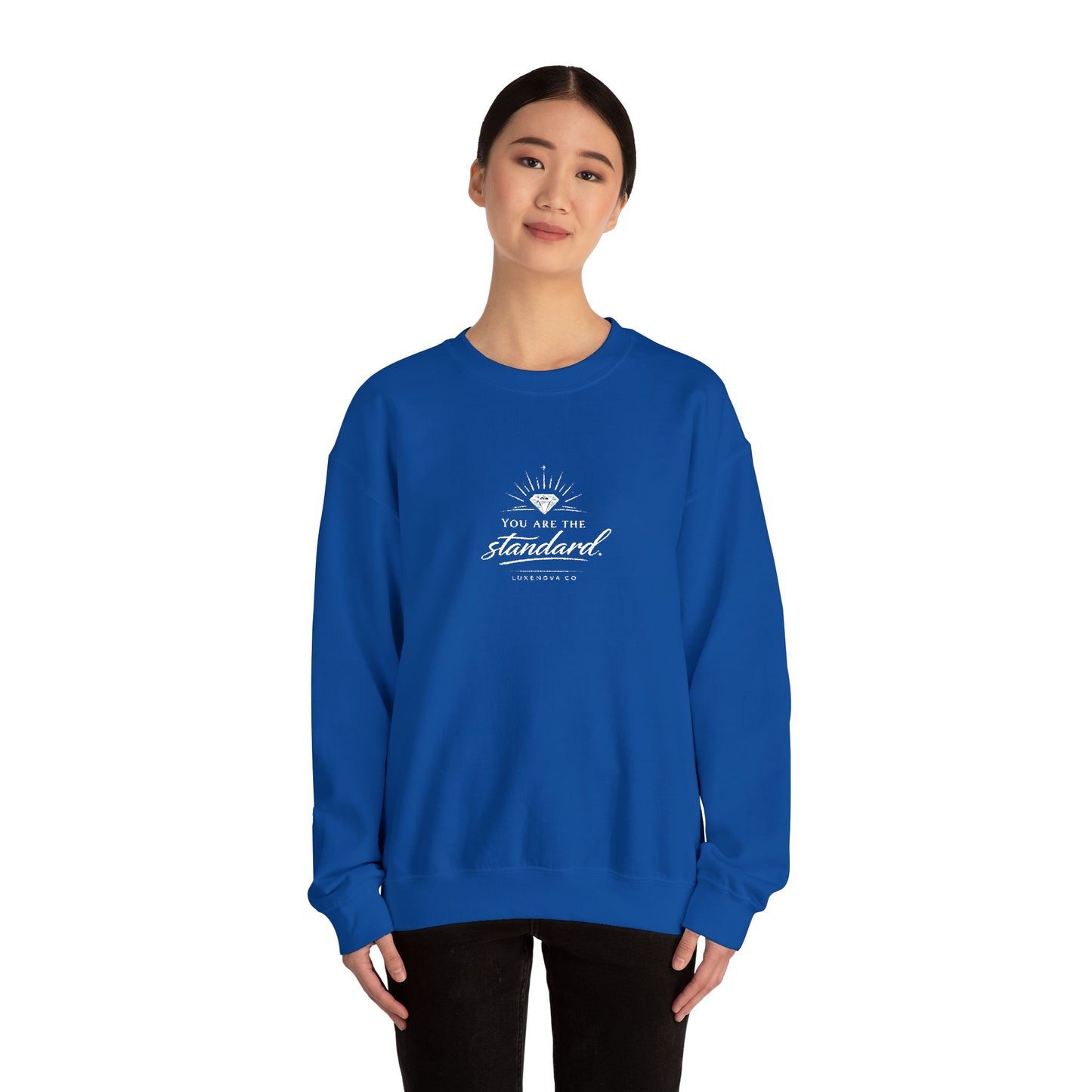 You are the Standard - Crewneck Sweatshirt