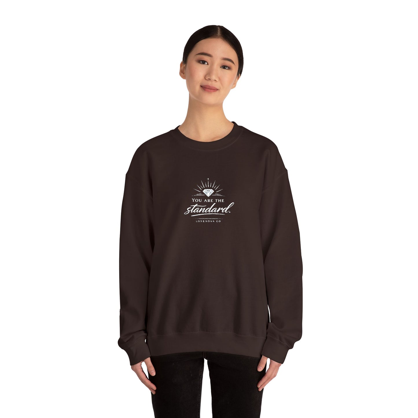 You are the Standard - Crewneck Sweatshirt