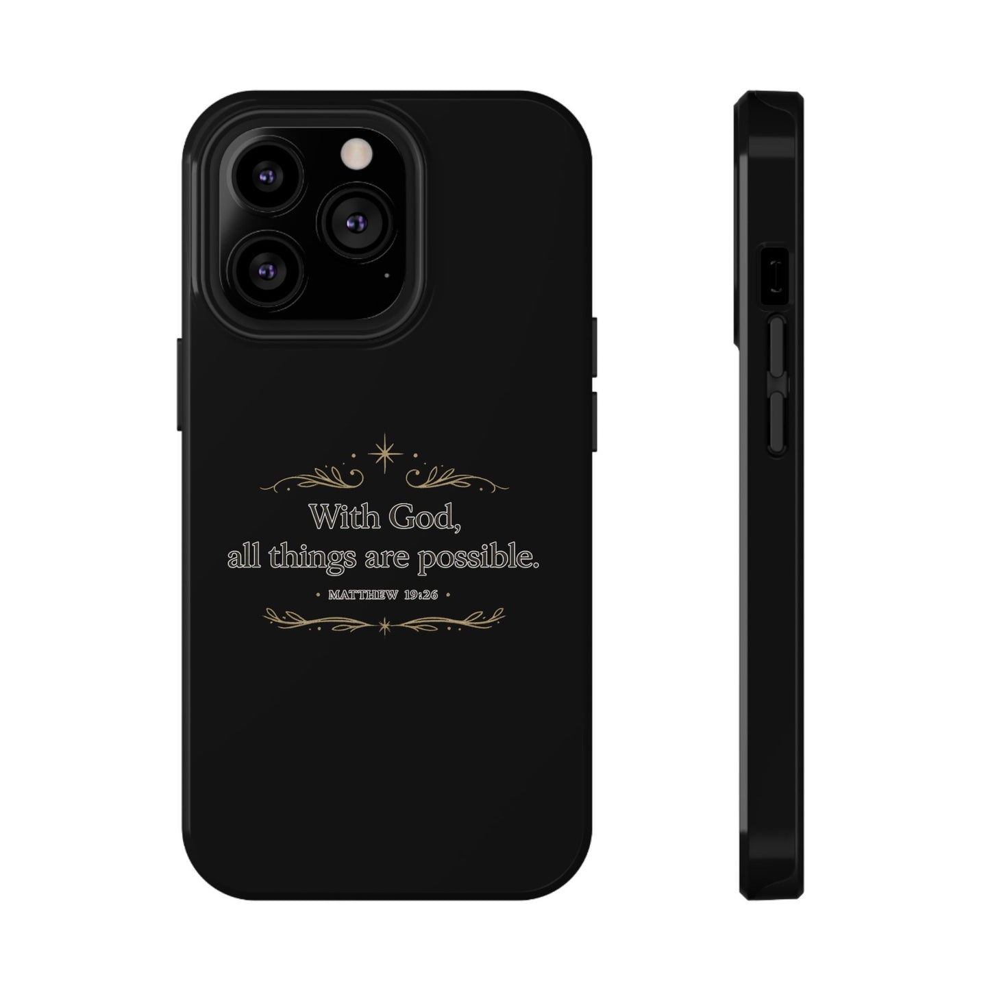 Impact-Resistant Phone Case — "With God, all things are possible" (Matthew 19:26)