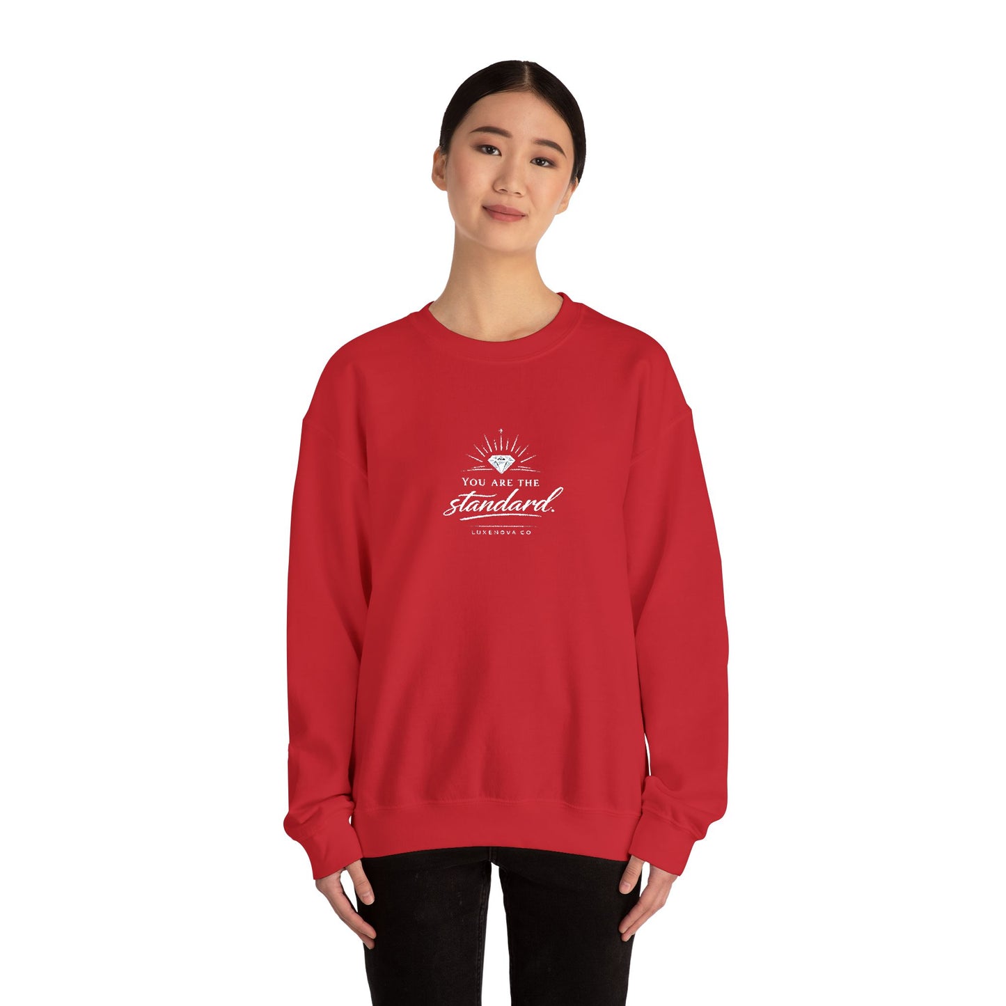 You are the Standard - Crewneck Sweatshirt